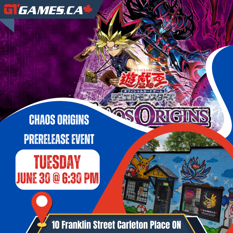 Yu-Gi-Oh Chaos Origins Prerelease Ticket [Tuesday June 30th at 6:30 PM in Carleton Place]