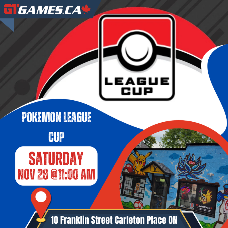 Pokemon League Cup [Saturday November 28 in Carleton Place]