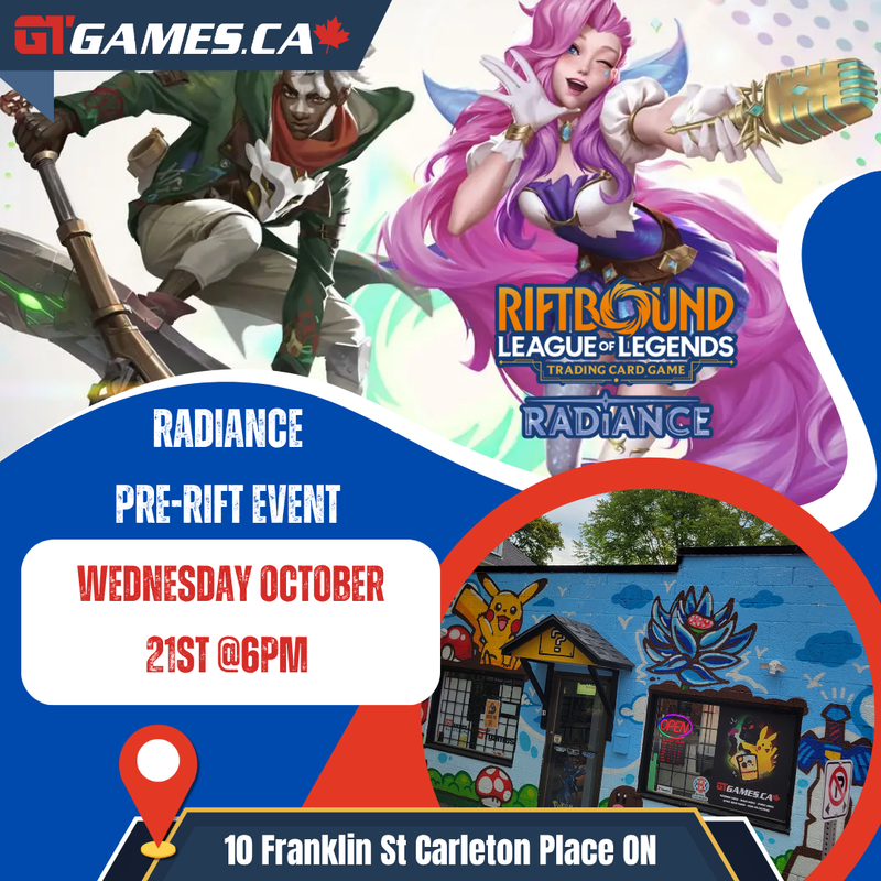 Riftbound Radiance Pre-Rift [October 21st at 6PM in Carleton Place]
