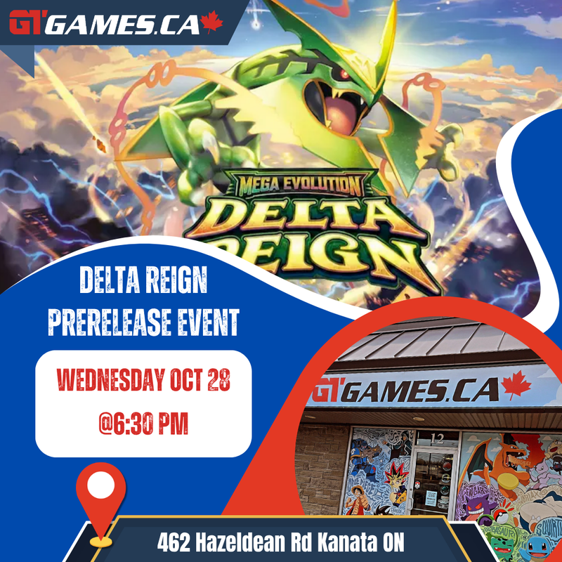 Delta Reign Prerelease Ticket [Wednesday October 28th in Kanata]