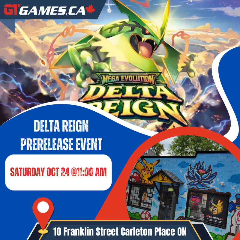 Delta Reign Prerelease Ticket [Saturday October 24th in Carleton Place]