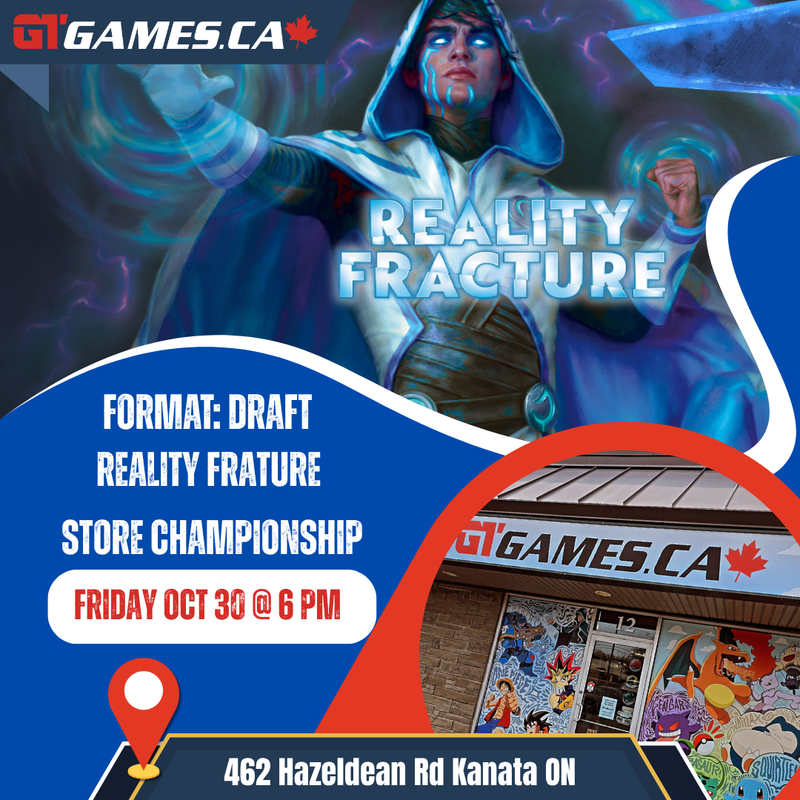 Reality Fracture Set Championship Ticket [Friday October 30th in Kanata]