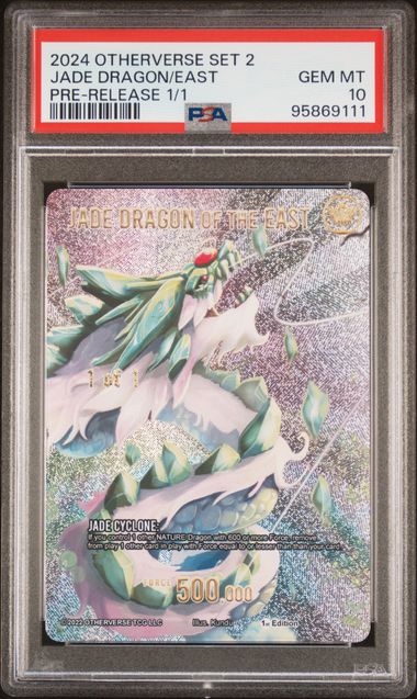 GRADED [PSA 10] 2024 OTHERVERSE SET 2 LEGENDARY HEROES JADE DRAGON/EAST PRE-RELEASE 1/1