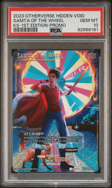 GRADED [PSA 10] 2023 OTHERVERSE HIDDEN VOID KICKSTARTER SAMTA OF THE WHEEL KS-1ST EDITION-PROMO