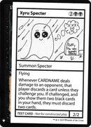 Xyru Specter [Mystery Booster Playtest Cards]