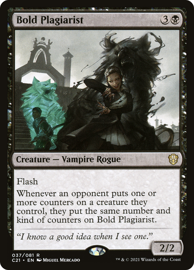 Bold Plagiarist [Commander 2021]
