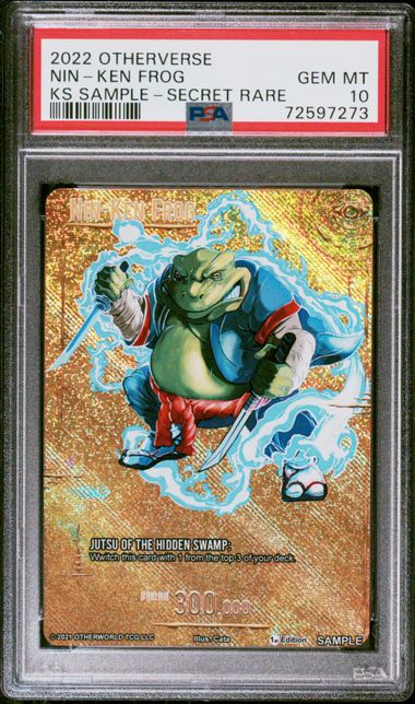 GRADED [PSA 10] 2022 OTHERVERSE KICKSTARTER SAMPLE NIN-KEN FROG KS SAMPLE-SECRET RARE