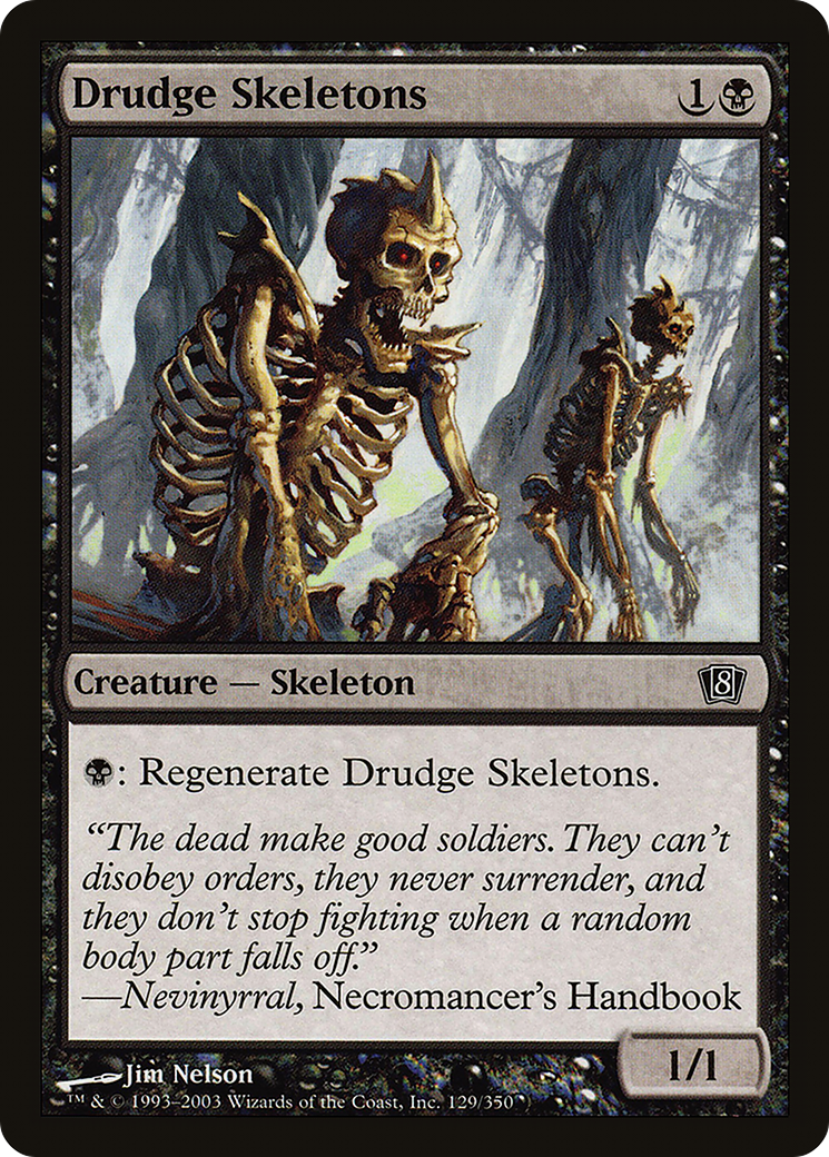 Drudge Skeletons [Eighth Edition]