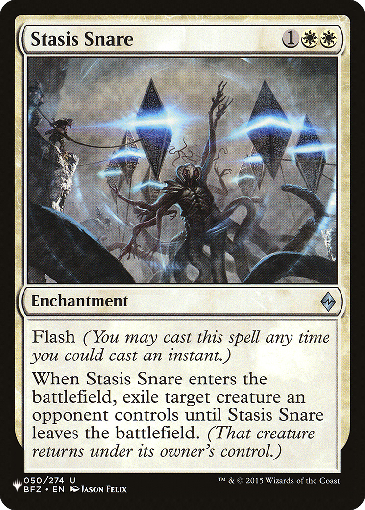 Stasis Snare [The List]