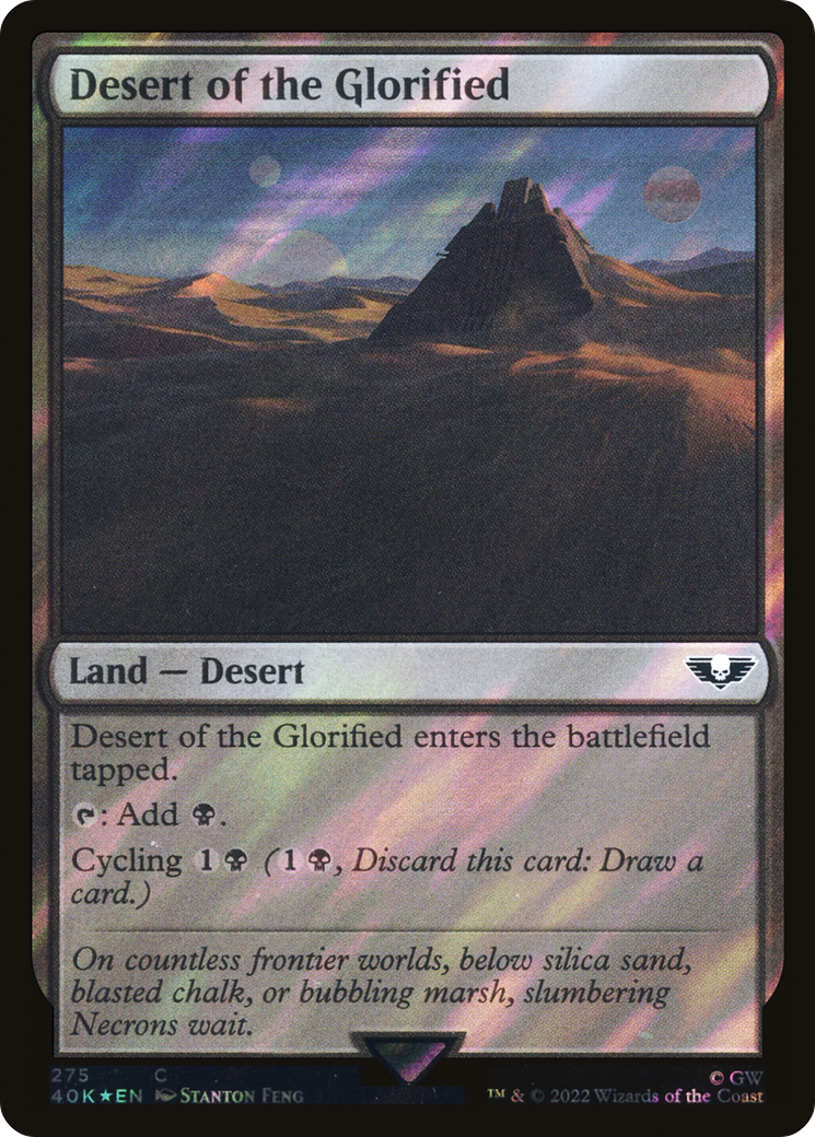 Desert of the Glorified (Surge Foil) [Warhammer 40,000]