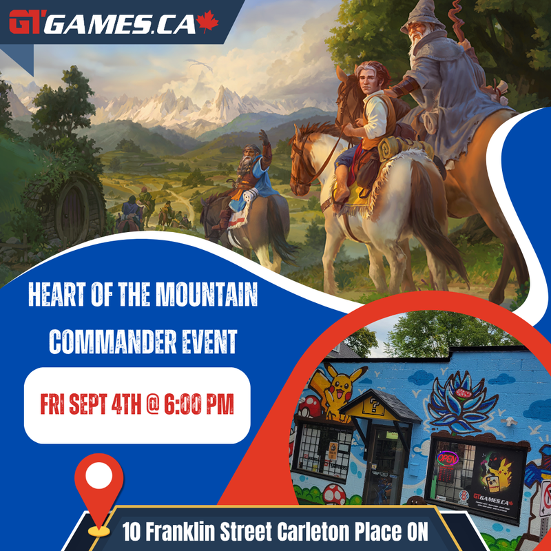 MTG Presents: Heart of the Mountain Commander Party [Friday September 4th at 6 PM in Carleton Place]