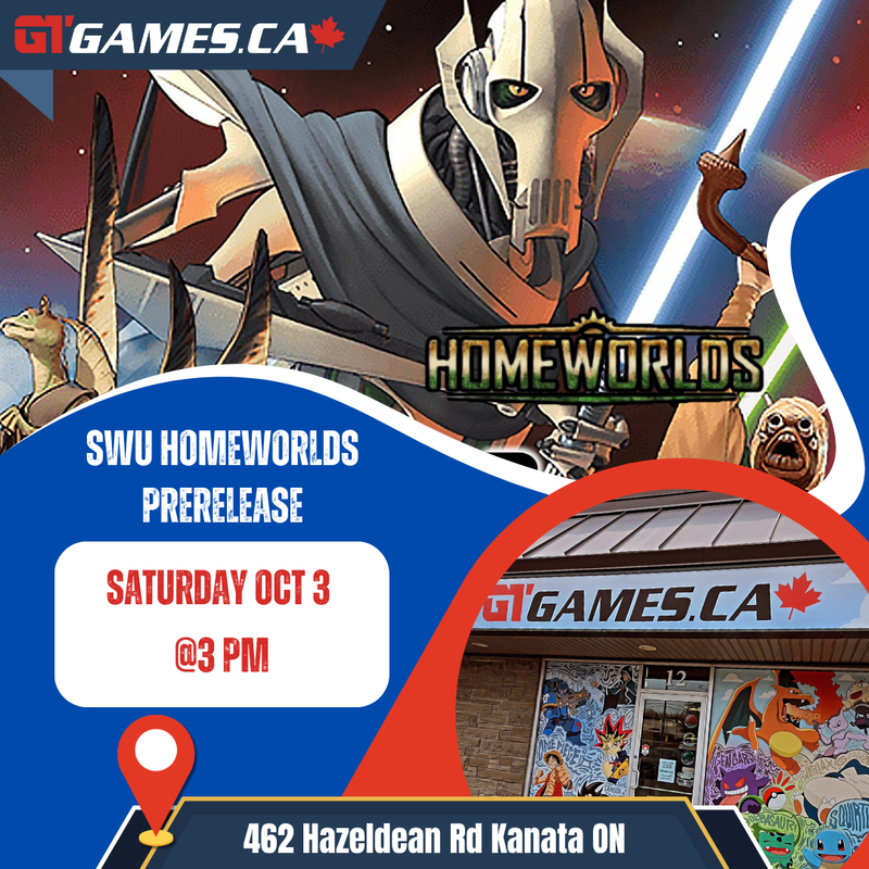 SWU Homeworlds PreRelease [Saturday October 3rd in Kanata]