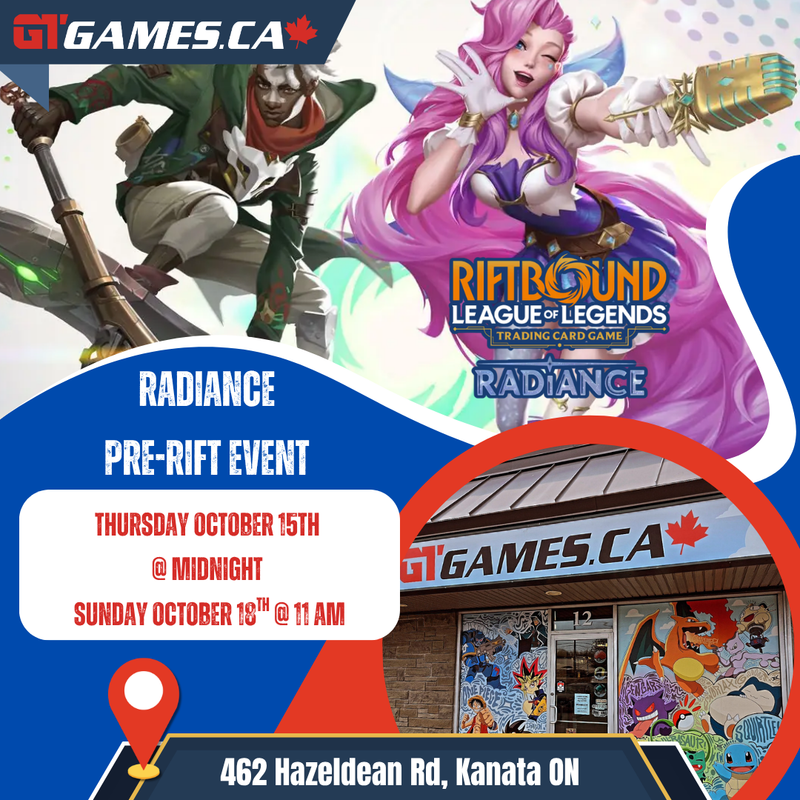 Riftbound Radiance Pre-Rift [October 16th at Midnight in Kanata]