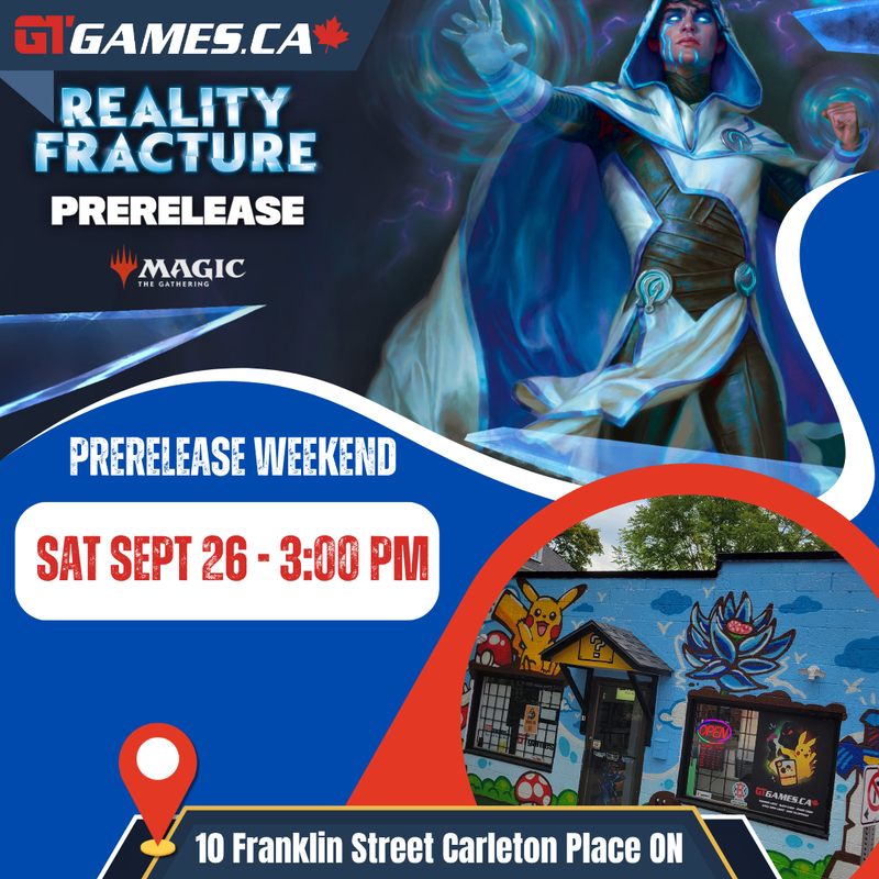 MTG Reality Fracture Prerelease Event [Saturday Sept 26 in Carleton Place]