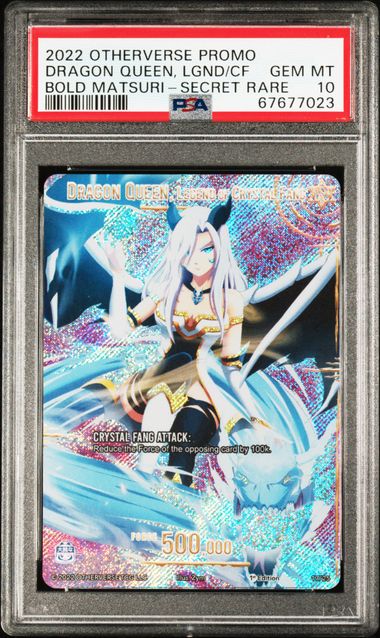 GRADED [PSA 10] 2022 OTHERVERSE PROMO DRAGON QUEEN, LGND/CF BOLD MATSURI-SECRET RARE