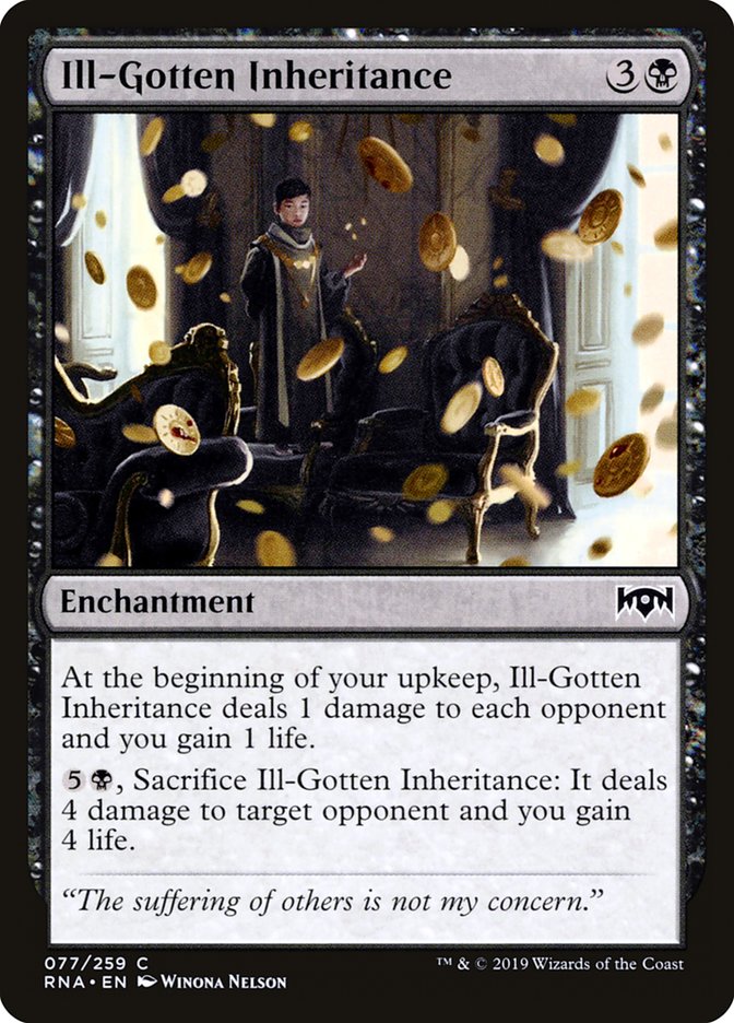 Ill-Gotten Inheritance [Ravnica Allegiance]