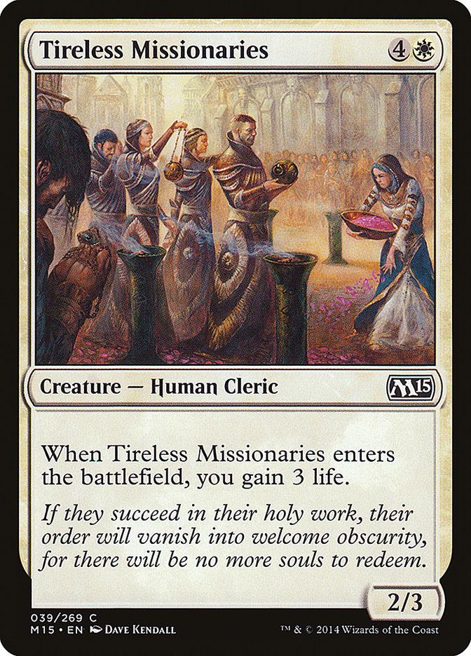 Tireless Missionaries [Magic 2015]