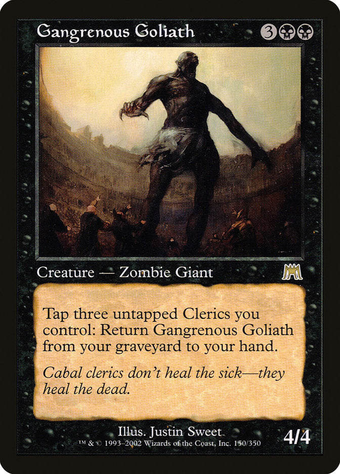 Gangrenous Goliath [Onslaught]