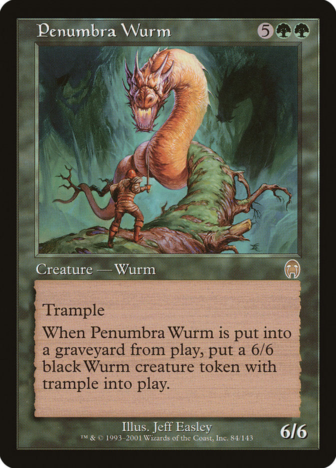 Penumbra Wurm [Apocalypse]
