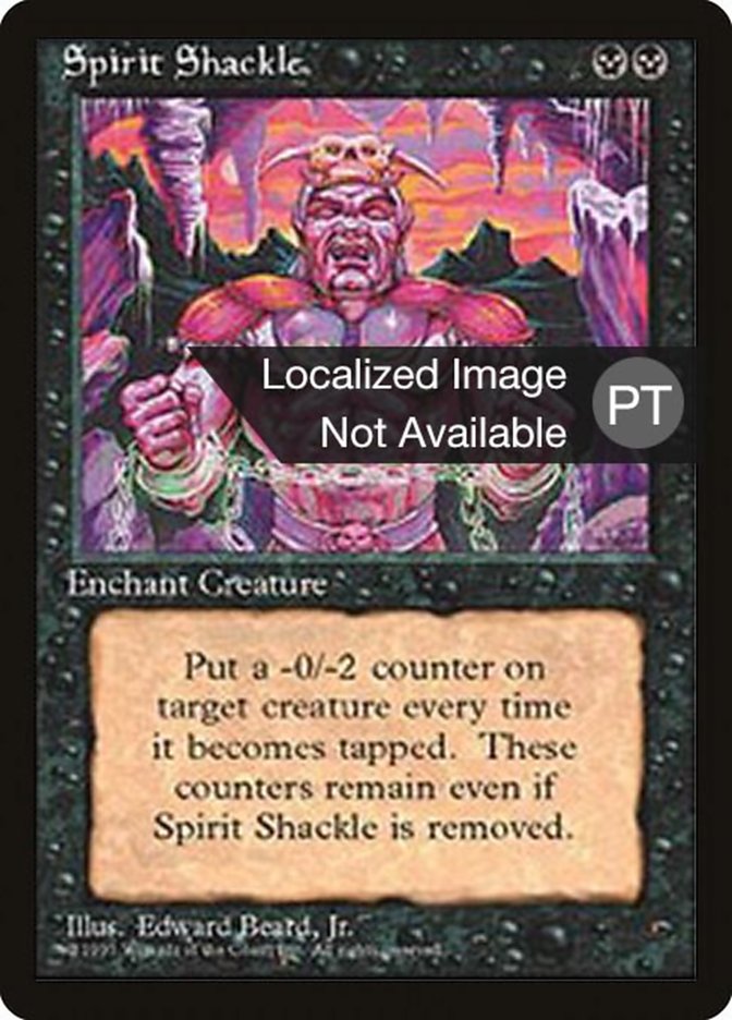 Spirit Shackle [Fourth Edition (Foreign Black Border)]